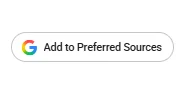 What Is Add As A Preferred Source On Google,Google Preferred Sources,Google Preferred Source Button,Google Preferred Sources Badge,Google Preferred