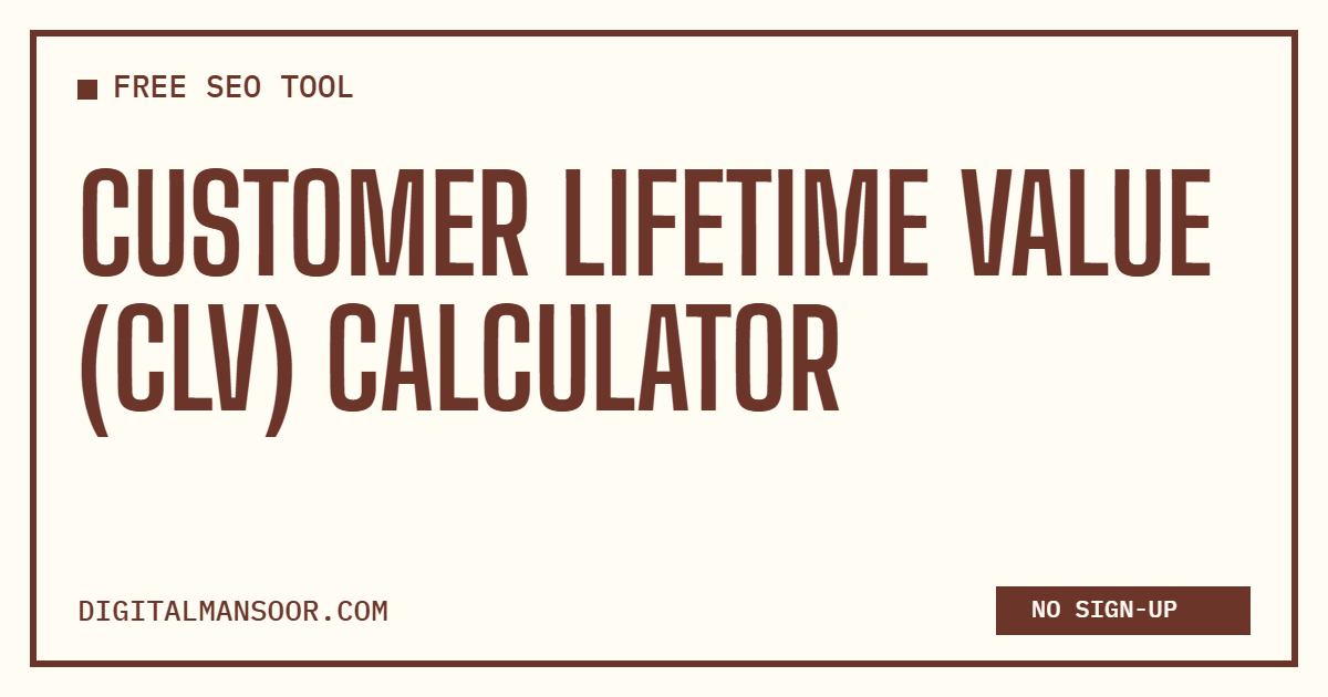 Customer Lifetime Value (CLV) Calculator