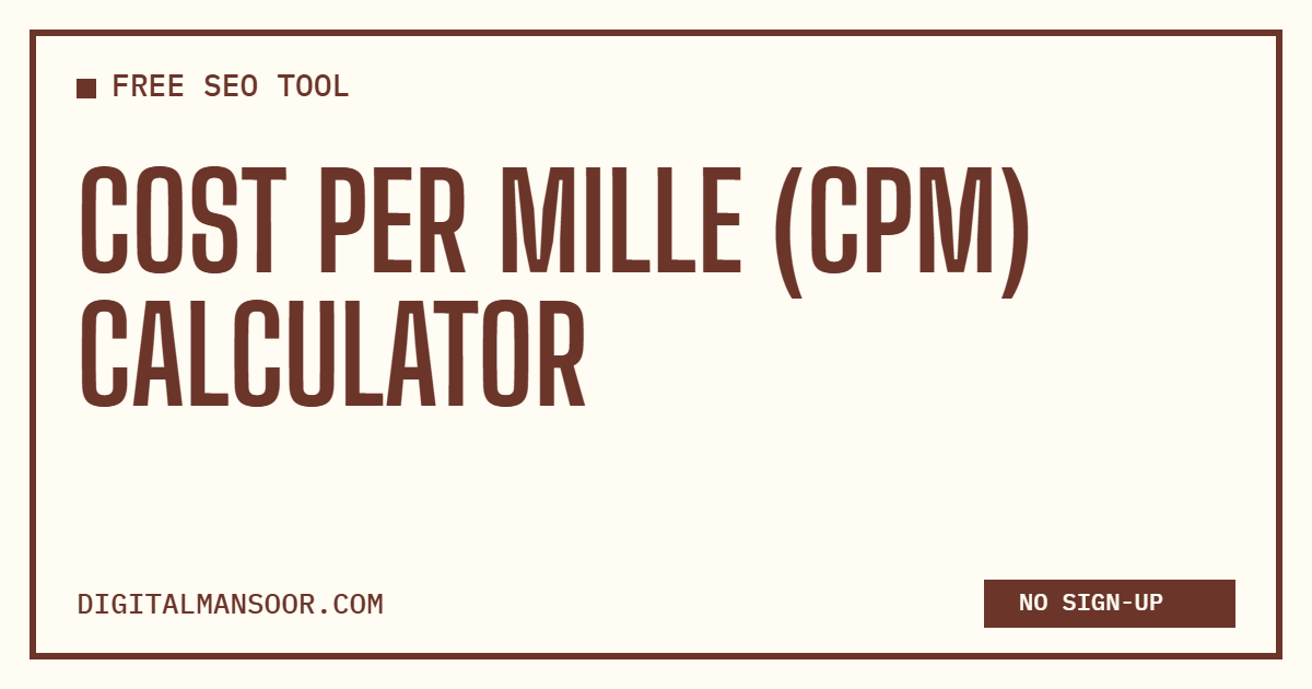 Cost Per Mille (CPM) Calculator