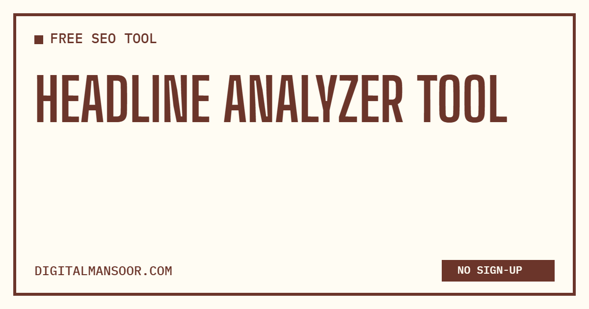 Headline Analyzer Tool