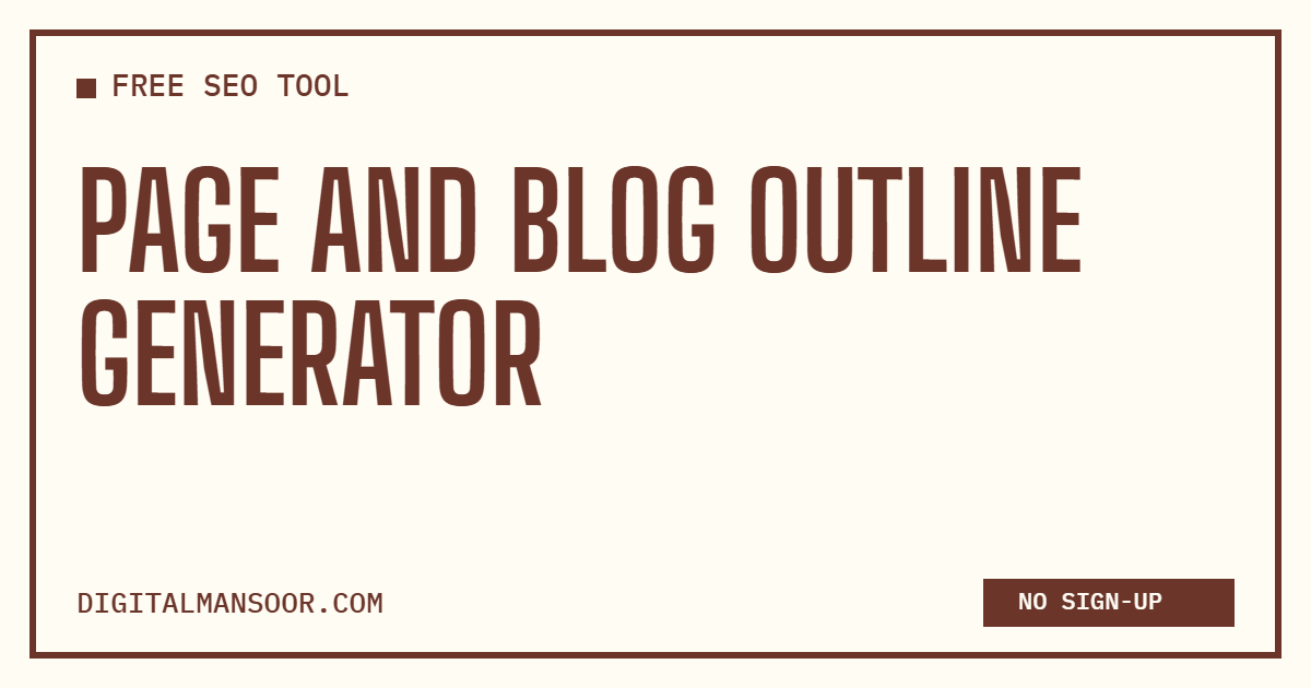 Page and Blog Outline Generator